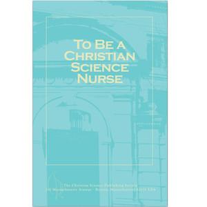 To be a Christian Science Nurse pamphlet blue cover