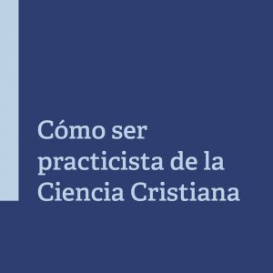 To be a Christian Science Practitioner pamphlet front cover in Spanish